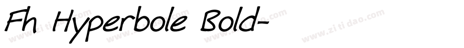 Fh Hyperbole Bold字体转换